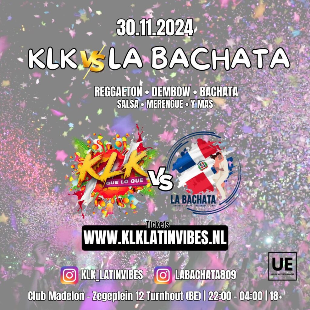 Flyer voor KLK versus La Bachata op 30 november 2024